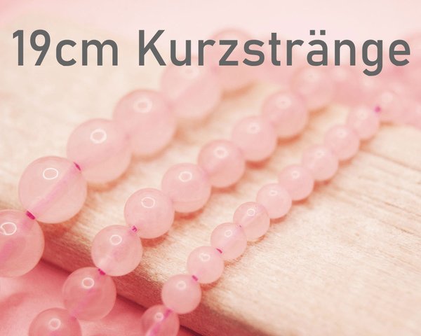 Kurzstrang Ø8mm Rosenquarz rosa ca.19cm